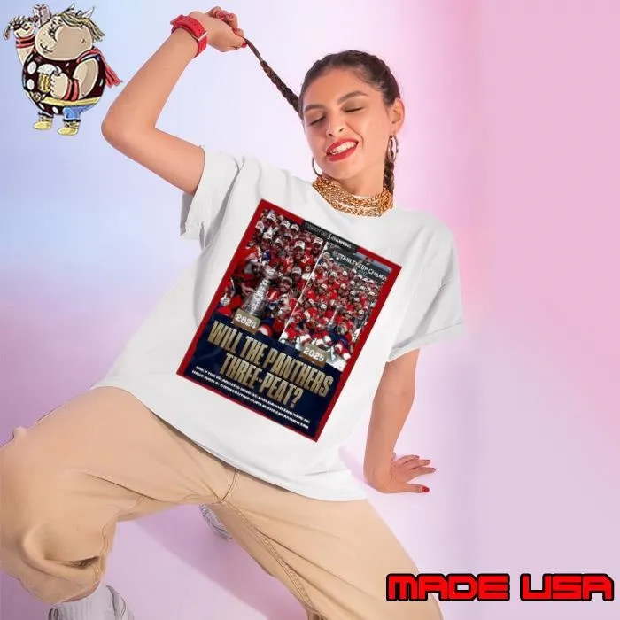 Florida Panthers Stanley Cup will the Panthers three-peat Ladies tee