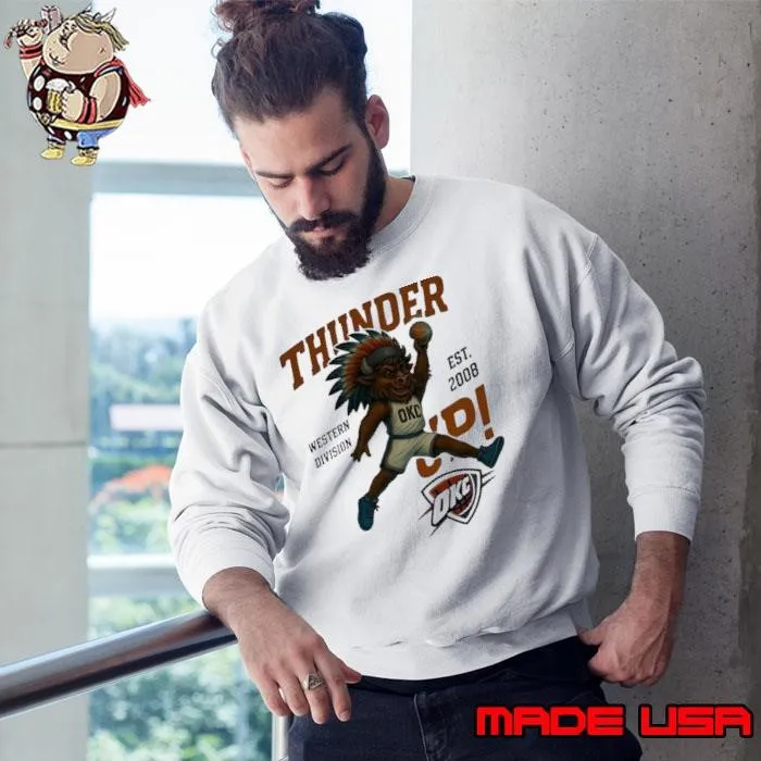 OKC Thunder Western Division est. 2008 Thunder Up mascot shirt