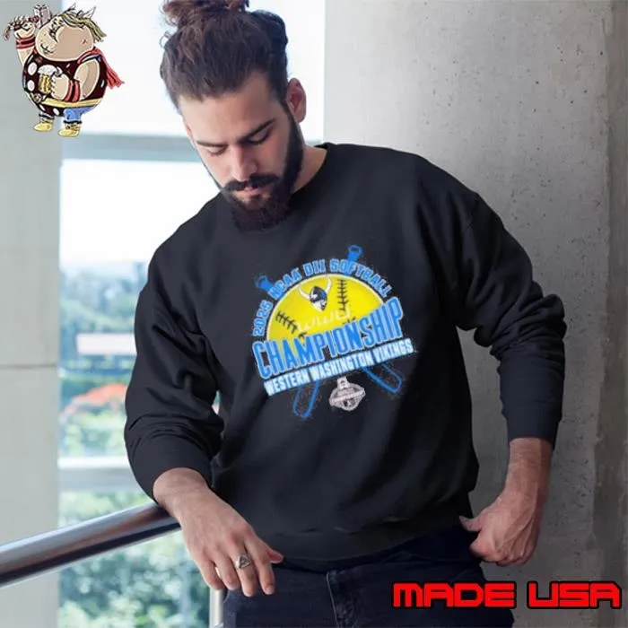 NCAA DII Softball Championship Western Washington Vikings 2025 Sweatshirt