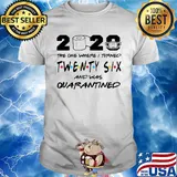 2020 the one where i turned twenty six and was quarantined toilet paper covid-19 shirt