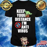 Baby yoda keep your distance I'm anti virus shirt