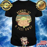 Baby yoda namast 'ay 6 feet away vintage shirt