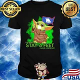 Baby yoda wear mask please remember stay 6 feet have a nice day shirt