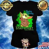 Baby yoda wear mask tuesday morning please remember stay 6 feet have a nice day s Ladies tee