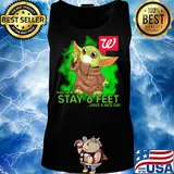 Baby yoda wear mask walgreens please remember stay 6 feet have a nice day s Tank top