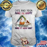 Cats and Yoga make me happy humans make my head hurt shirt