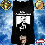 Dear Coronavirus Donald Trump fuck you s 18