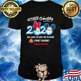 Disney mickey and minnie mouse mask oktober geburtstag 2020 das jahr in dem die scheibe ernst wurde quarantane covid-19 shirt