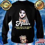 Heeler Official Dog Of The Coolest People On The Planet s 17