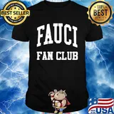 Original Fauci Fan Club Shirt