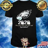 Philadelphia eagles 2020 the year when shit got real quarantined toilet paper mask covid-19 shirt