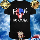 Skull fuck coronavirus american flag shirt