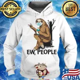 Sloth Ew people mask and wash hands s Hoodie
