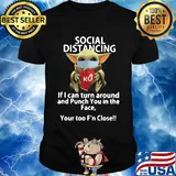 Social distancing if I can turn around and Punch you in the face Baby Yoda shirt