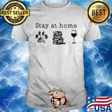 Stay at home paw dog books wine shirt
