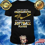 Sunflower she's not just my granddaughter she's also my favorite softball player shirt