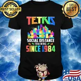 Tetris social distance training since 1984 shirt
