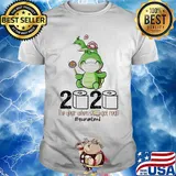 Turtle mom 2020 the year when shit got real quarantined toilet paper covid-19 shirt