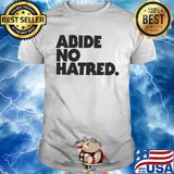 Abide no hatred bitter southerner general shirt