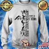 All I need today is a little of bmx riding and a whole lot of jesus s Sweater