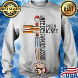 All I need today is a little of cricket and a whole lot of jesus s Sweater