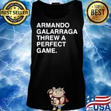 Armando galarraga threw a perfect game s Tank top