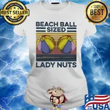Beach ball sized lady nuts vintage s Ladies tee