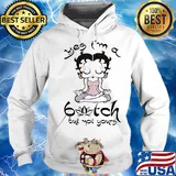 Betty Boop Yoga Yes I'm A Bitch But Not Yours Shirt Hoodie
