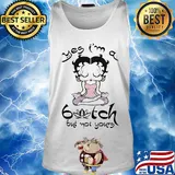 Betty Boop Yoga Yes I'm A Bitch But Not Yours Shirt Tank top