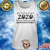 Birthday 2020 mask the one where they were quarantined s Tank top