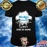 Blood inside mckee a family bakery covid-19 2020 i can't stay at home shirt