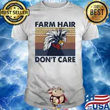 Chicken farm hair don't care vintage shirt