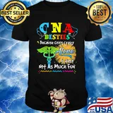 CNA besties because going crazy alone is just not as much fun shirt