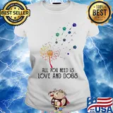 Dandelion flower all you need is love and paw dogs s Ladies tee