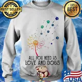Dandelion flower all you need is love and paw dogs s Sweater