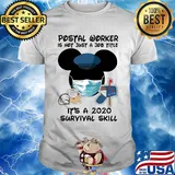 Disney mickey mouse postal worker is not just a job title it’s a 2020 survival skill mask covid-19 shirt
