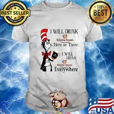 Dr Seuss I will drink Gloria Jean's Coffees here or there everywhere shirt