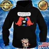 Dude did you eat the last unicorn s Hoodie
