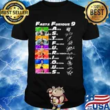 Fast and furious 9 characters signatures shirt
