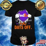 Fedex covid-19 2020 no days off shirt