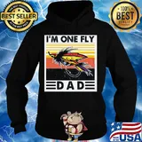 Fishing I’m one fly dad vintage s Hoodie