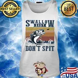 Fishing swallow baby don’t spit vintage s Tank top
