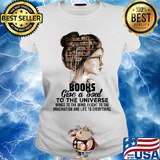 Girl books give a soul to the universe wings to the mind flight to the imagination and life to everything s Ladies tee