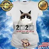 Grumpy Cat mask 2020 the year when shit got real quarantined toilet paper s Ladies tee