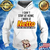 I can’t stay at home I work at netto we fight when others can’t anymore s Hoodie