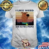 I like weed and maybe 3 people dog weed vintage shirt