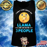 Icon I only care about my paw llama and like maybe 3 people s Tank top