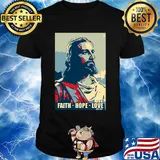 Jesus Faith hope love shirt