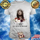 Jesus I Am Love Truth Life Bread God Flowers shirt