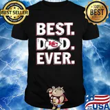 Kansas city chiefs best dad ever happy father's day shirt